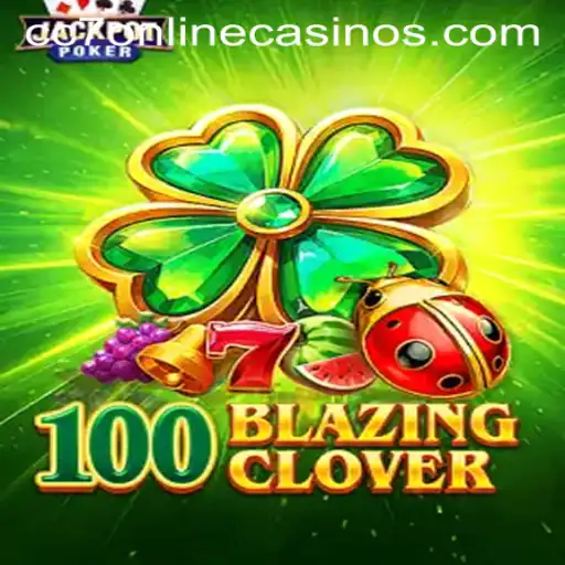 Experience the Thrill of 100BlazingClover at CC7 Online Casino