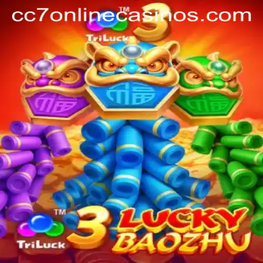 Discover the Excitement of 3LuckyBaozhu at CC7 Online Casino