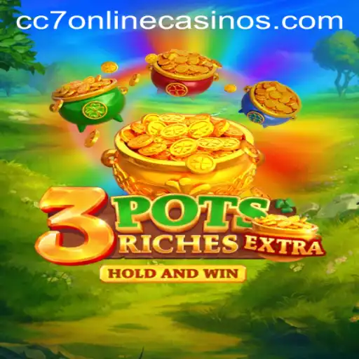 Exploring the Excitement of 3potsExtra at CC7 Online Casino