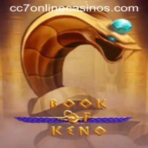 Discover the Thrilling World of BookOfKeno at CC7 Online Casino