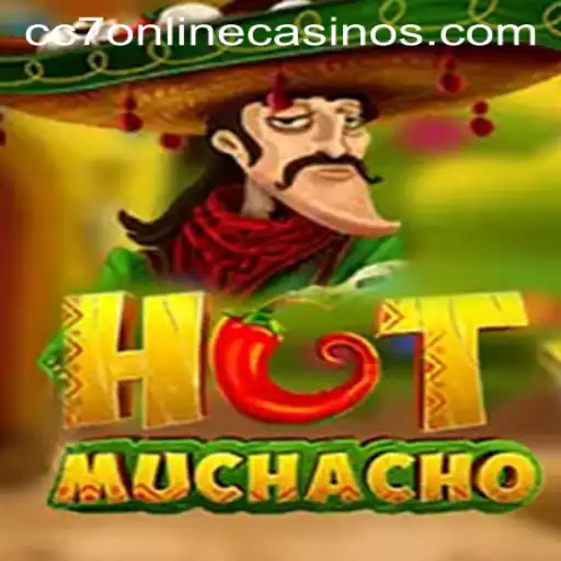 Exploring HotMuchacho: A Comprehensive Guide to the Latest Hit from CC7 Online Casino