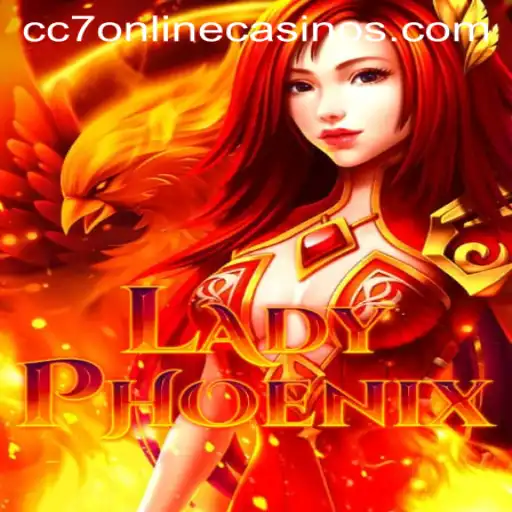Exploring the Thrilling World of LadyPhoenix at CC7 Online Casino