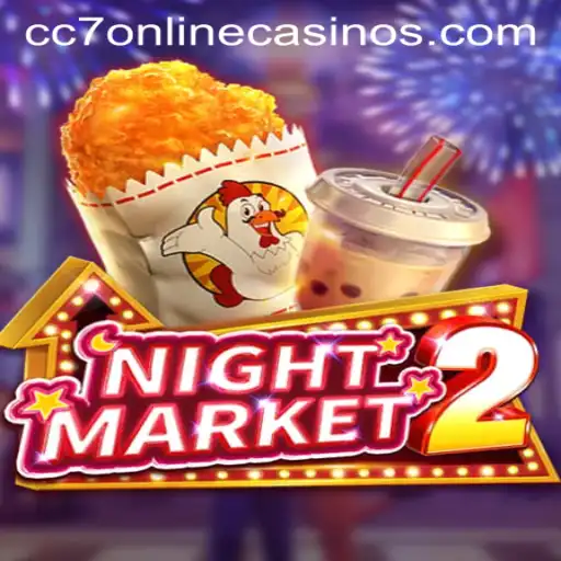 Exploring NightMarket2: A Riveting Experience with CC7 Online Casino