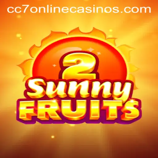 Exploring the Thrilling World of SunnyFruits2 at CC7 Online Casino