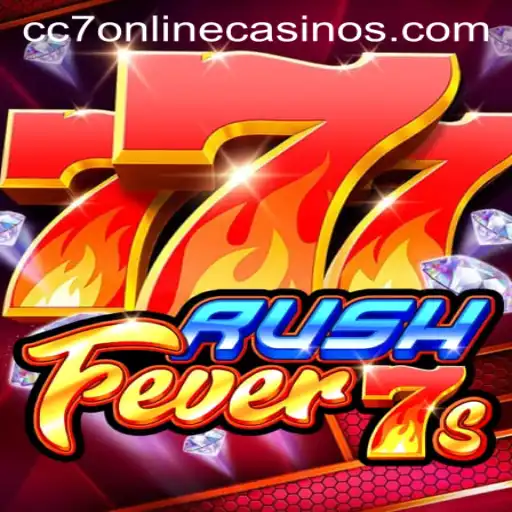 RushFever7s: A Thrilling Experience at CC7 Online Casino