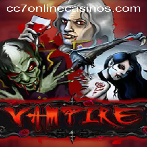 Explore the Thrilling World of Vampire: A Feature in CC7 Online Casino